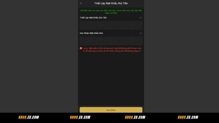 Thiết lập mật khẩu rút tiền